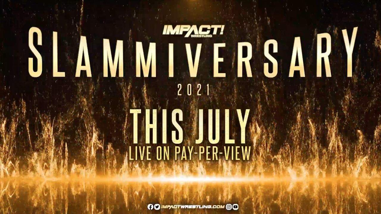 Backdrop for IMPACT Wrestling: Slammiversary 2021