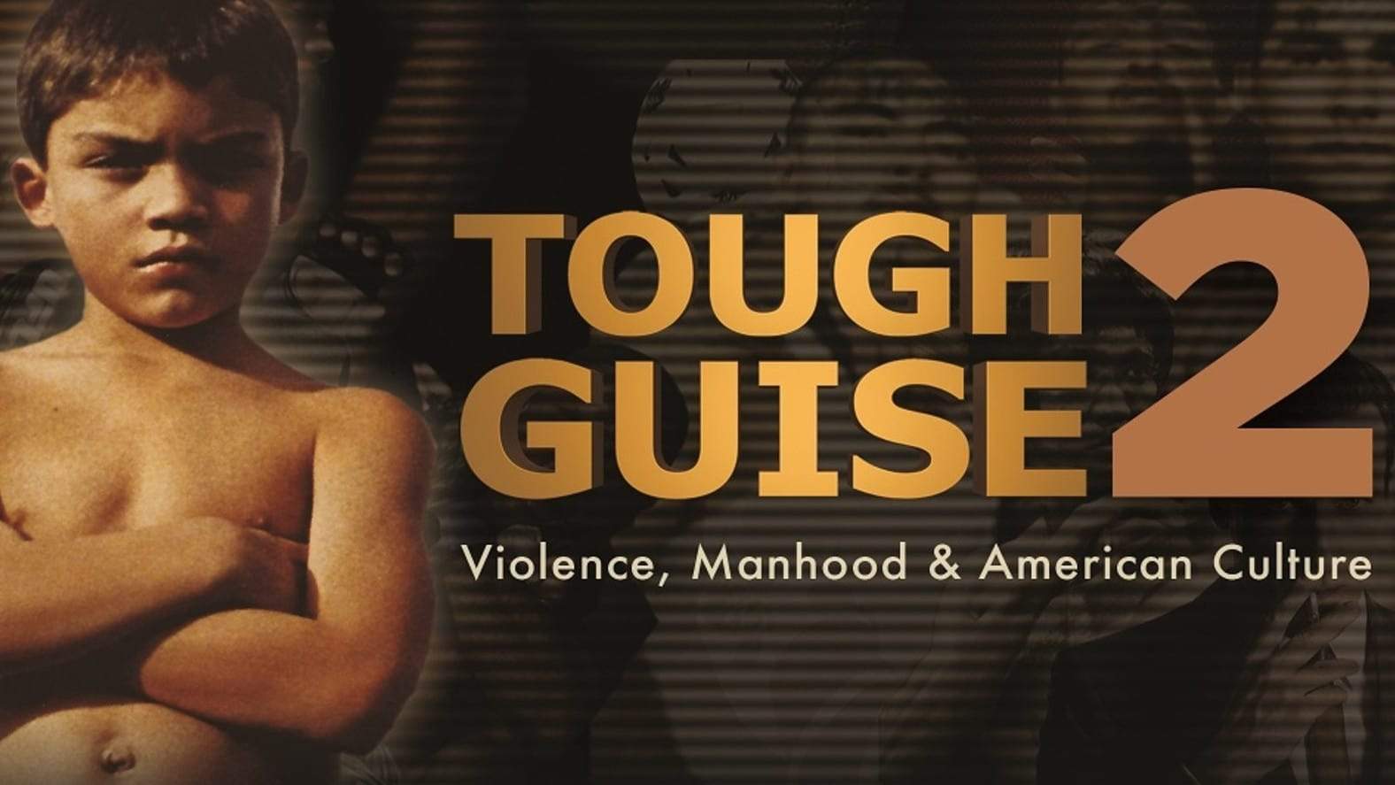 Backdrop for Tough Guise 2