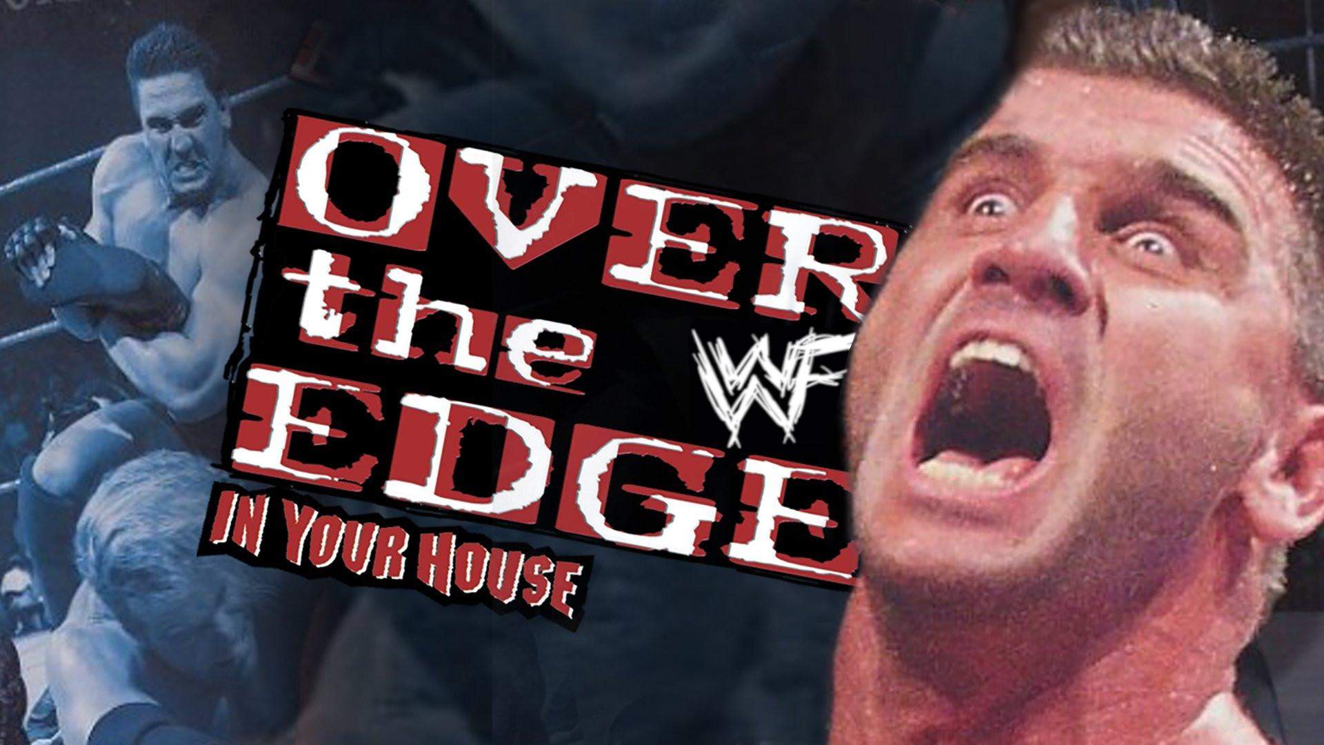 Backdrop for WWE Over the Edge: In Your House