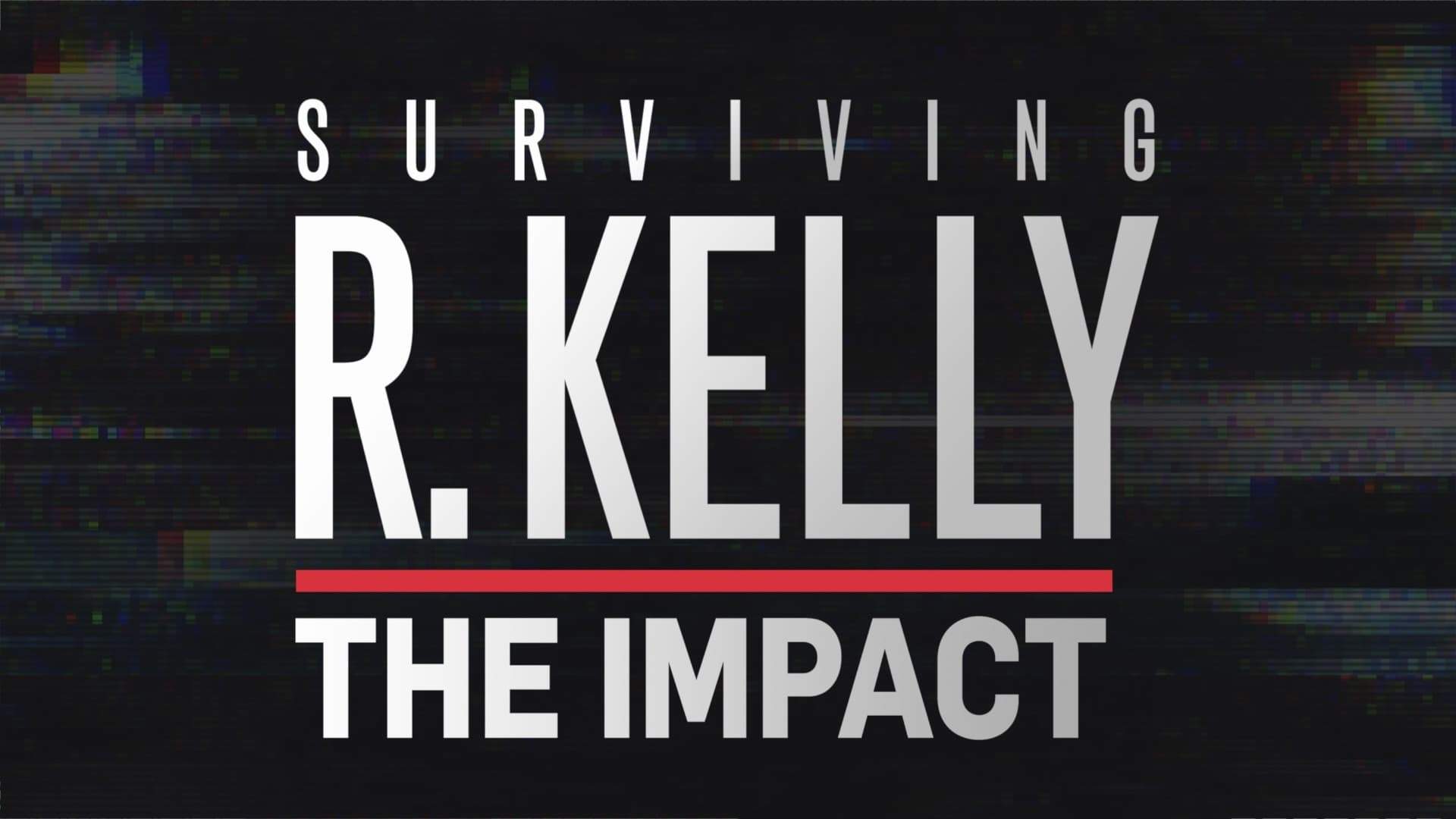 Backdrop for Surviving R. Kelly: The Impact