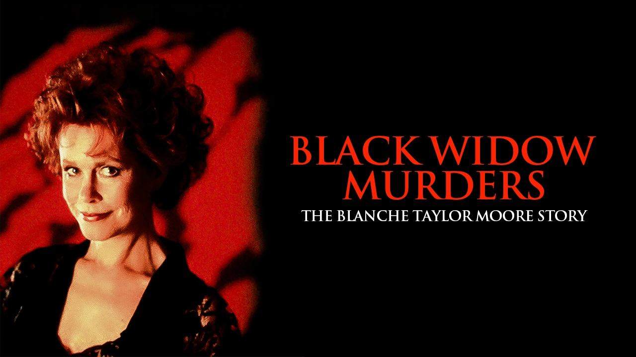 Backdrop for Black Widow Murders: The Blanche Taylor Moore Story