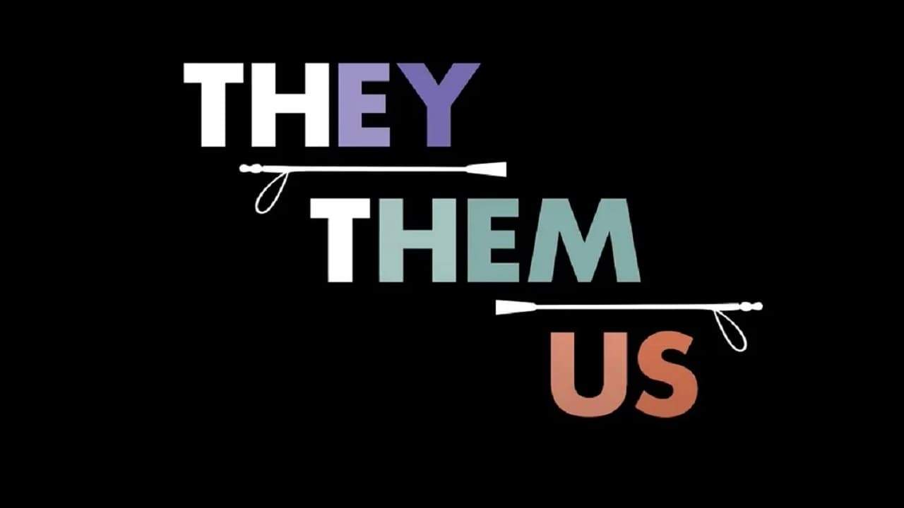 Backdrop for They/Them/Us