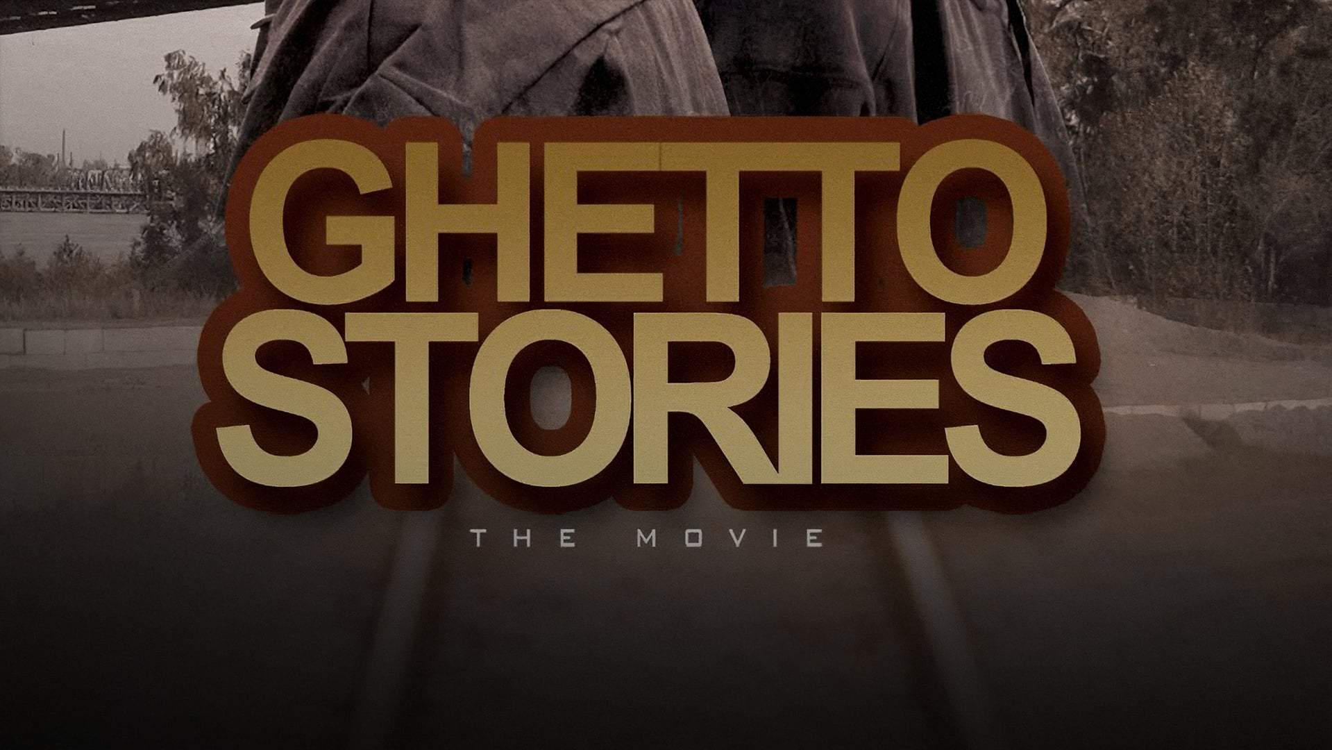 Backdrop for Ghetto Stories: The Movie