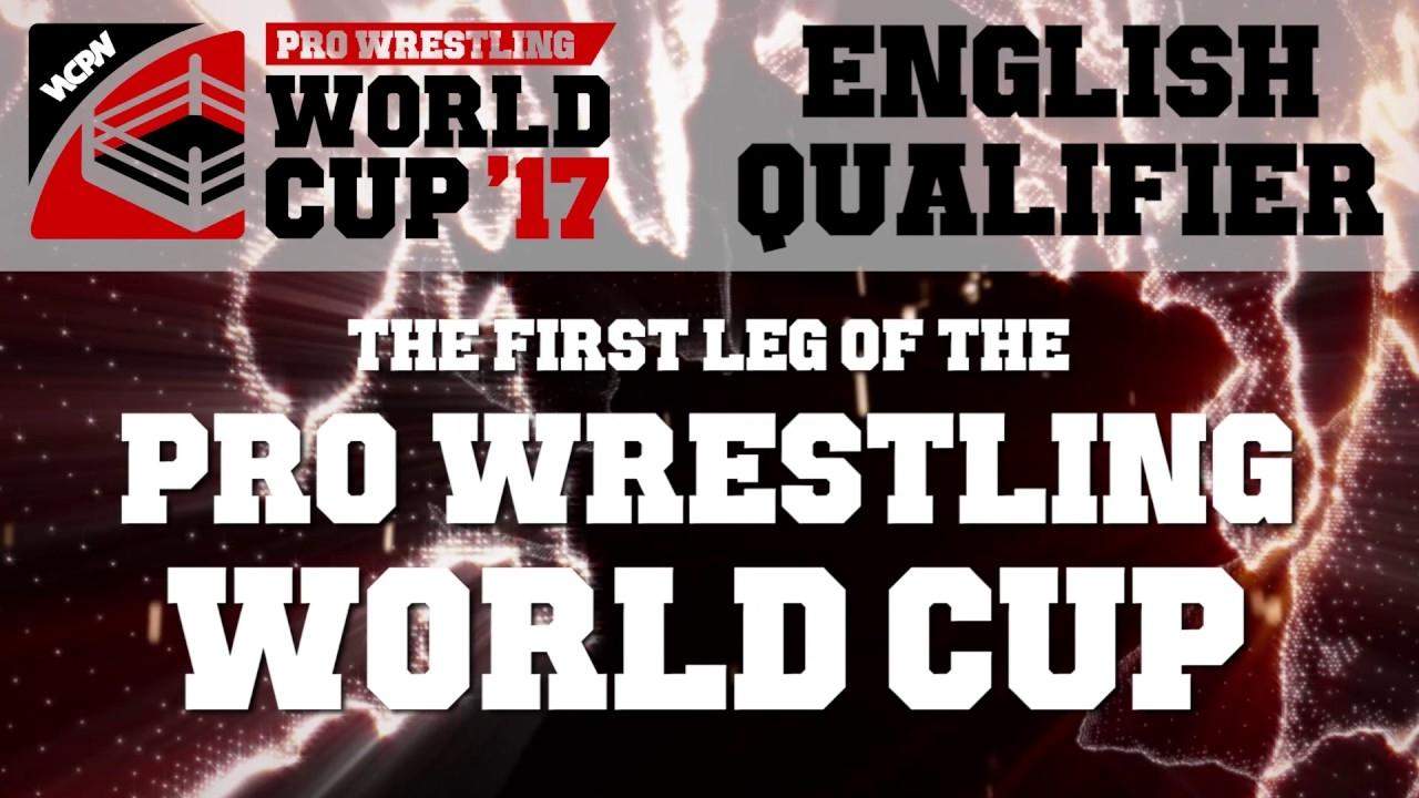 Backdrop for WCPW Pro Wrestling World Cup 2017 • English Qualifier