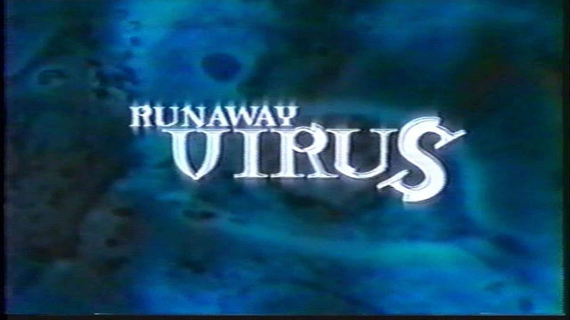 Backdrop for Runaway Virus