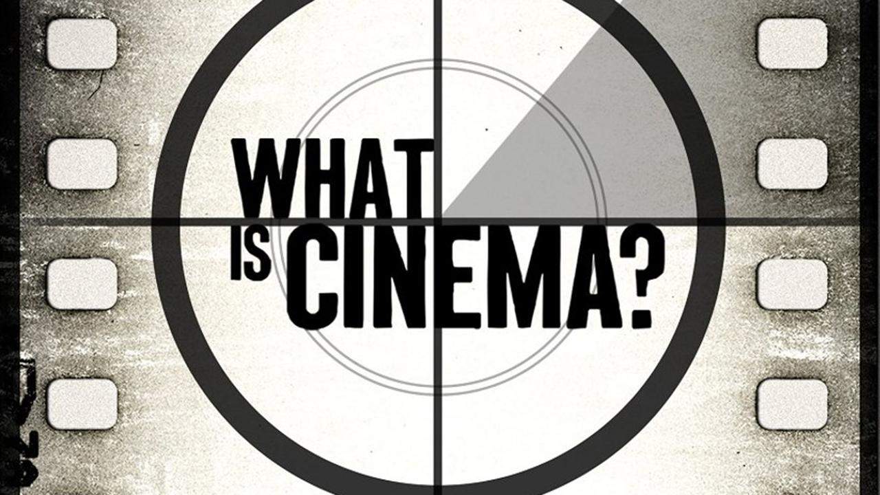 Backdrop for What Is Cinema?