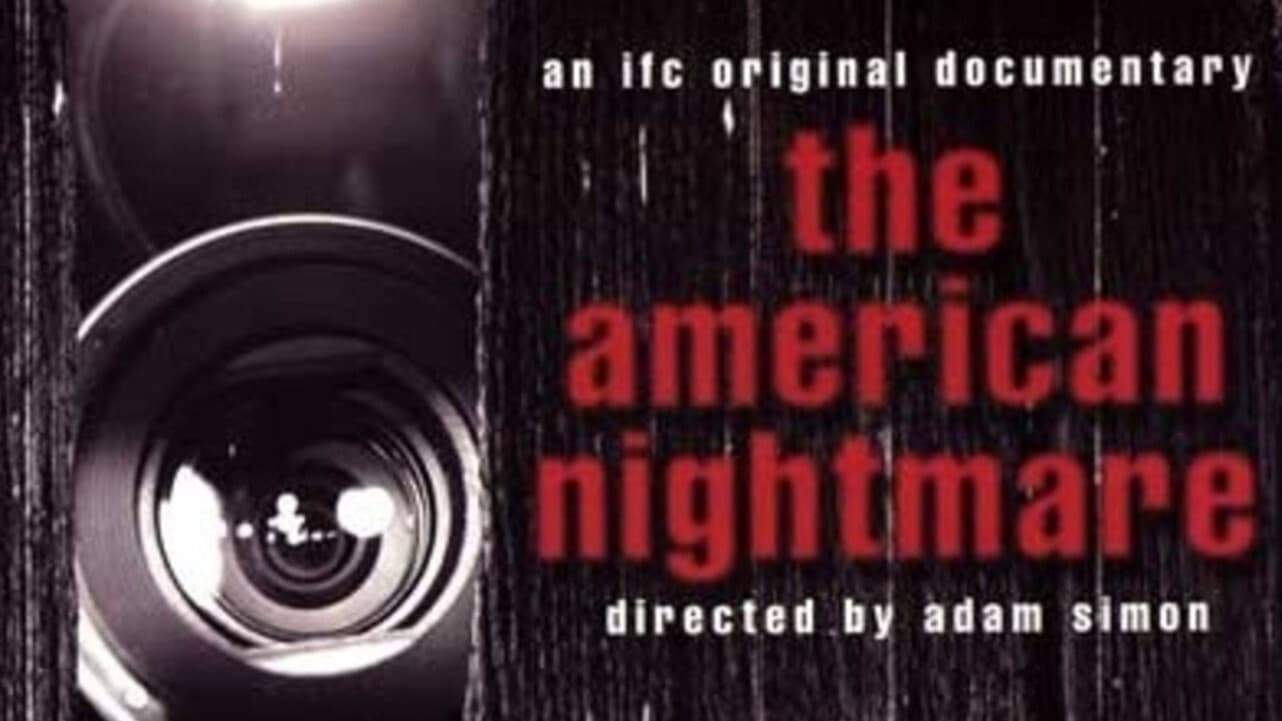 Backdrop for The American Nightmare