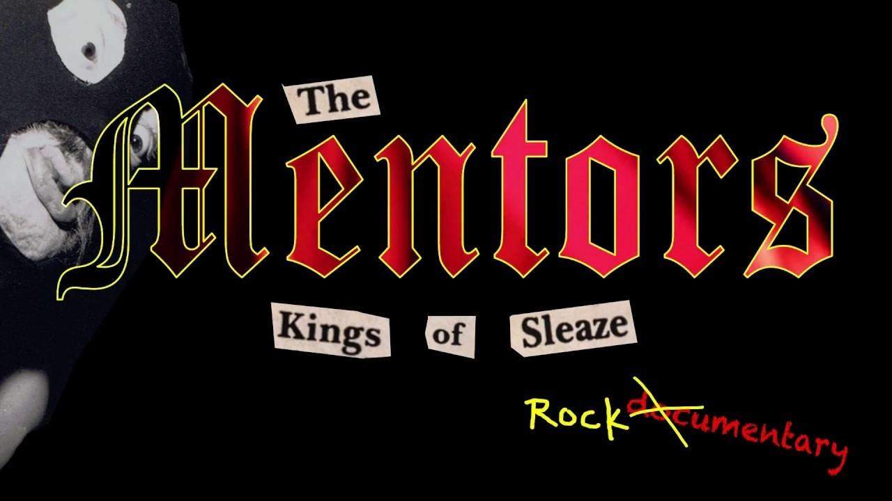 Backdrop for The Mentors: Kings of Sleaze Rockumentary