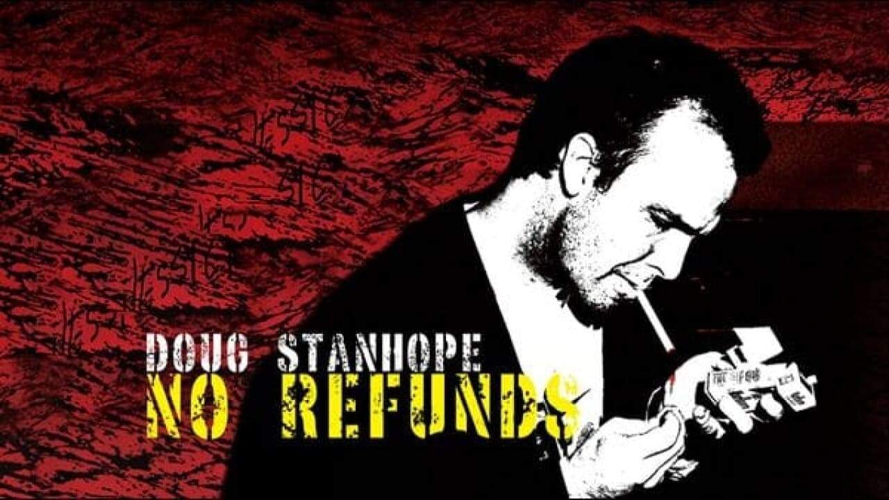 Backdrop for Doug Stanhope: No Refunds