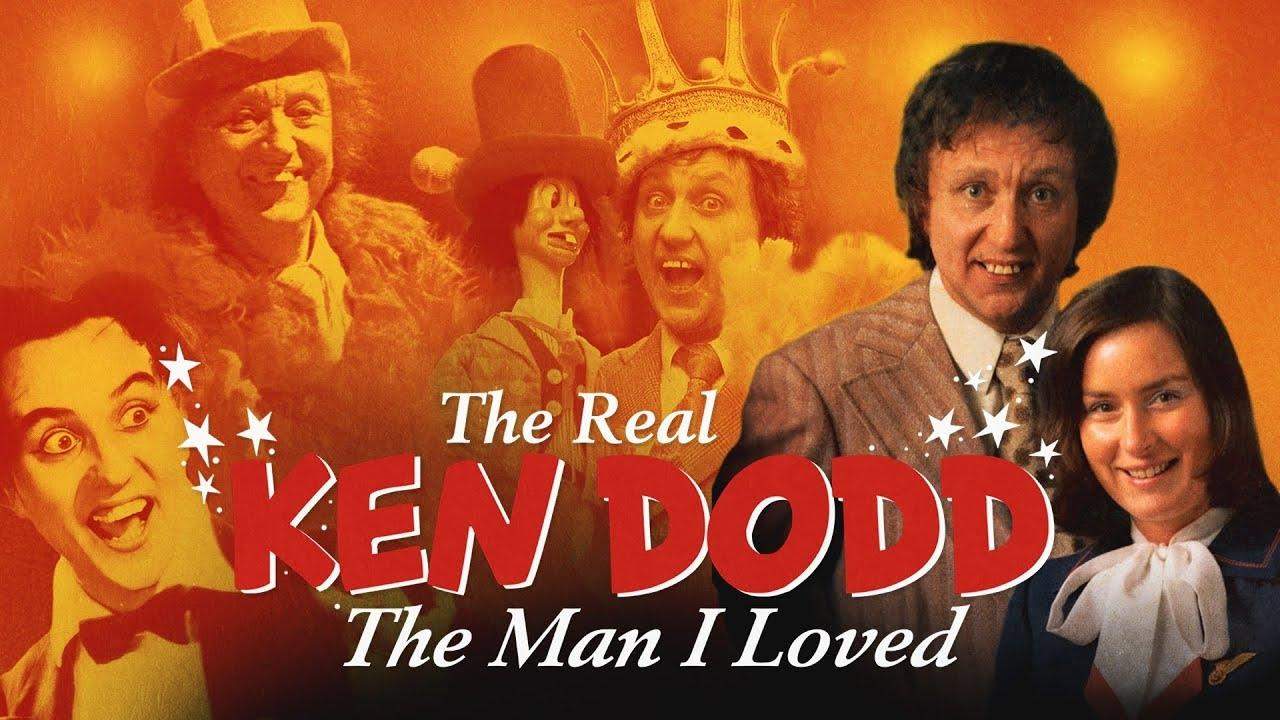 Backdrop for The Real Ken Dodd: The Man I Loved