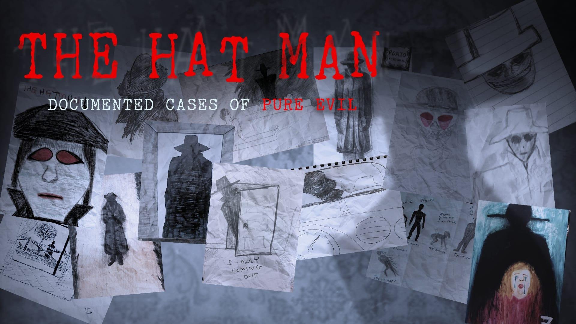 Backdrop for The Hat Man: Documented Cases of Pure Evil