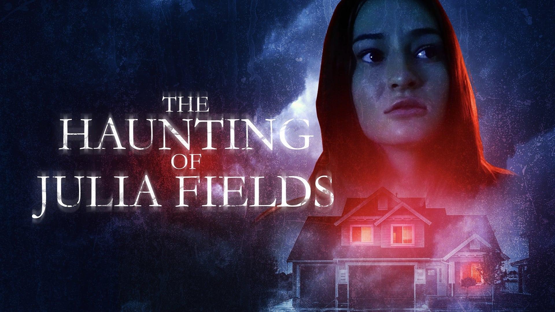 Backdrop for The Haunting of Julia Fields