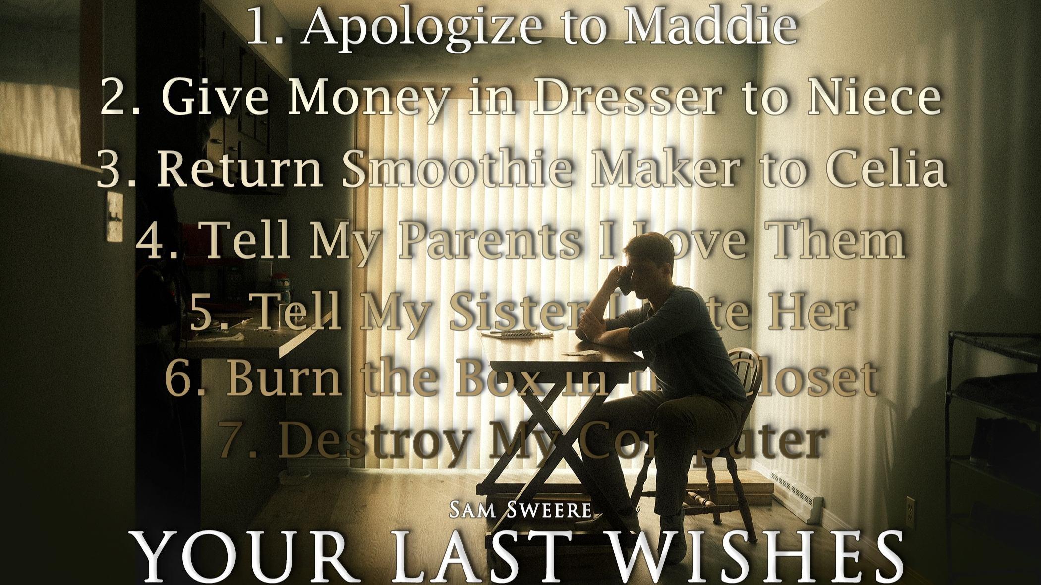 Backdrop for Your Last Wishes