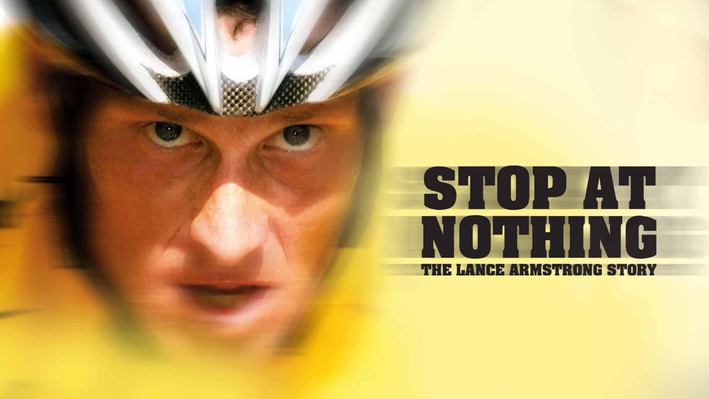 Backdrop for Stop at Nothing: The Lance Armstrong Story