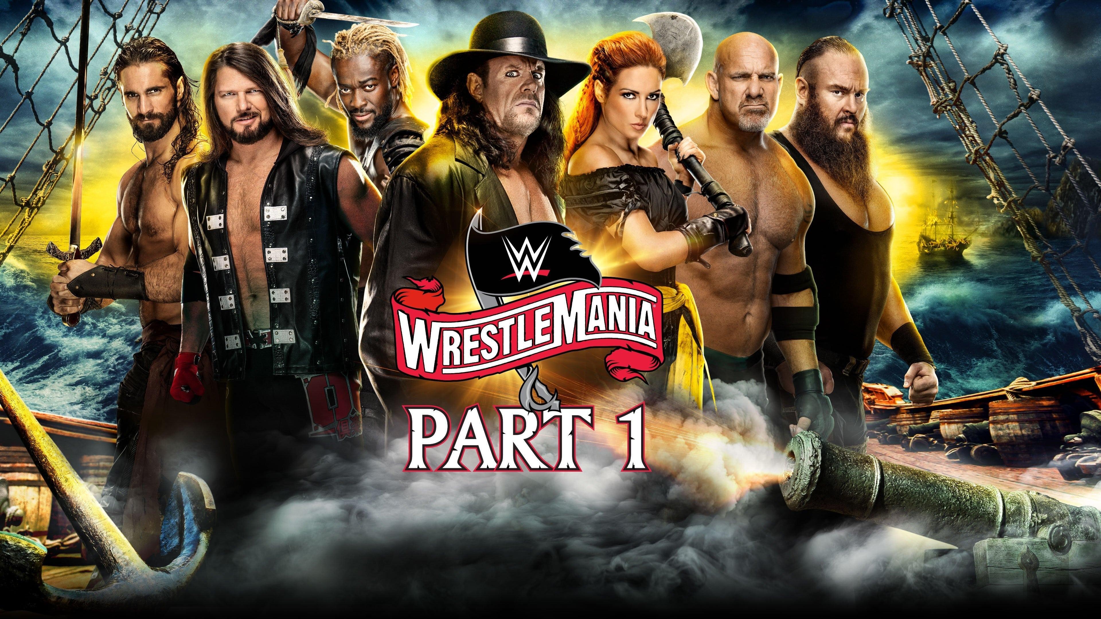 Backdrop for WWE WrestleMania 36: Part 1