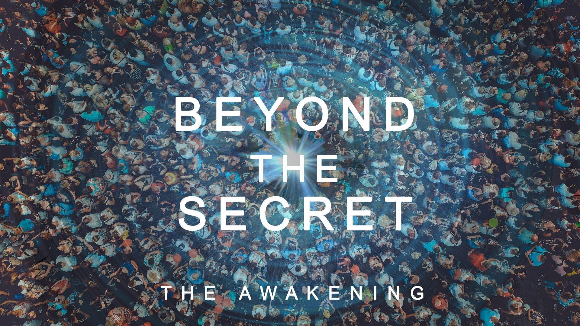 Backdrop for Beyond The Secret: The Awakening