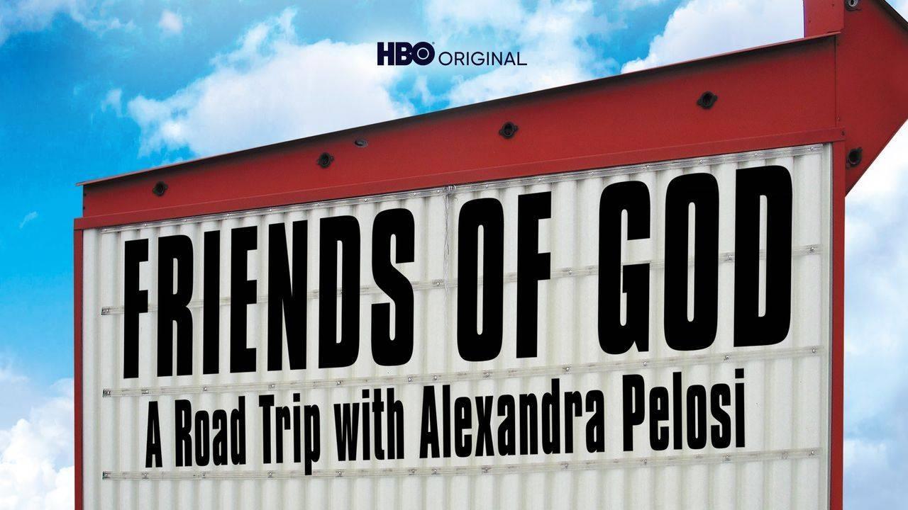 Backdrop for Friends of God: A Road Trip with Alexandra Pelosi