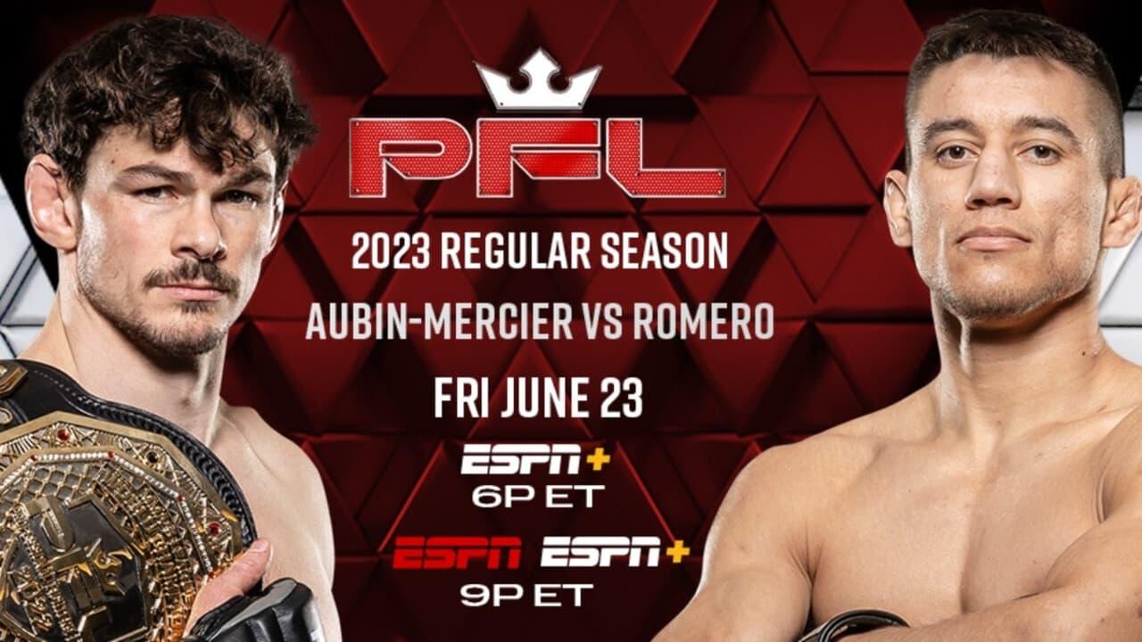 Backdrop for PFL 2023 #6: Regular Season - Aubin-Mercier vs. Romero