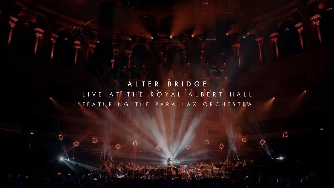 Backdrop for Alter Bridge - Live at the Royal Albert Hall (featuring The Parallax Orchestra)