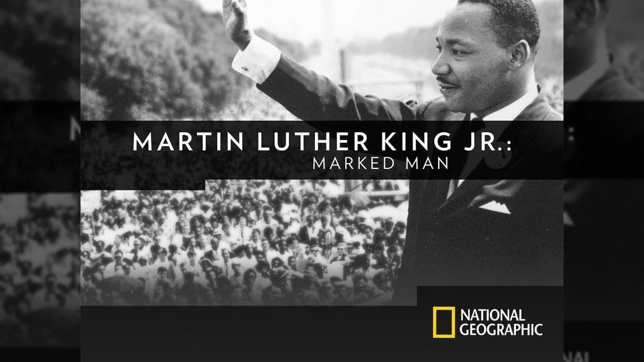 Backdrop for Martin Luther King, Jr. : Marked Man