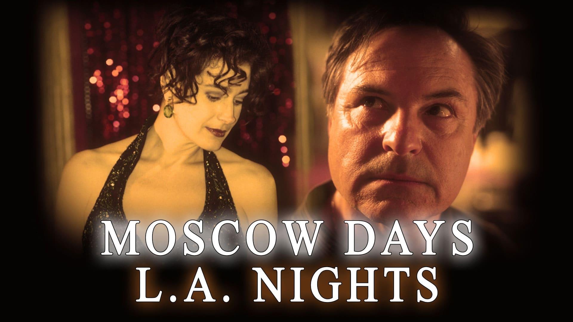 Backdrop for Moscow Days, L.A. Nights