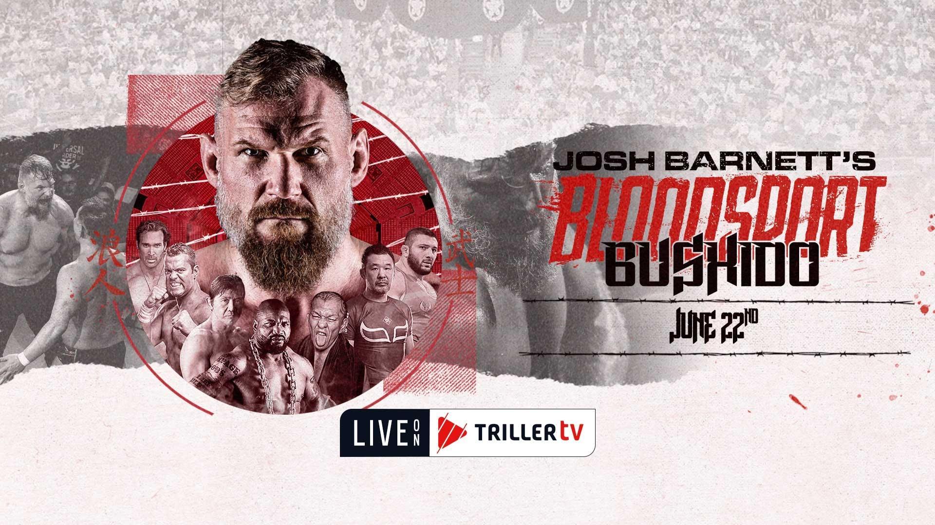 Backdrop for Josh Barnett's Bloodsport Bushido