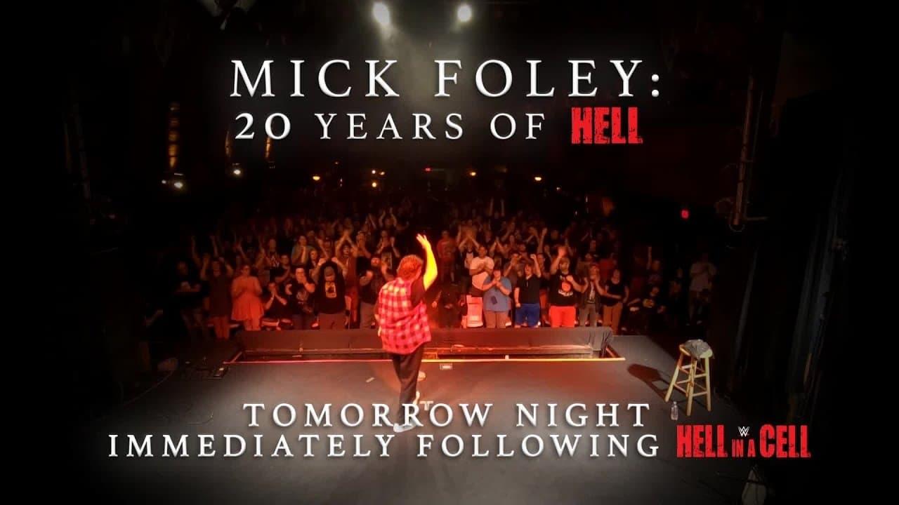 Backdrop for Mick Foley: 20 Years of Hell