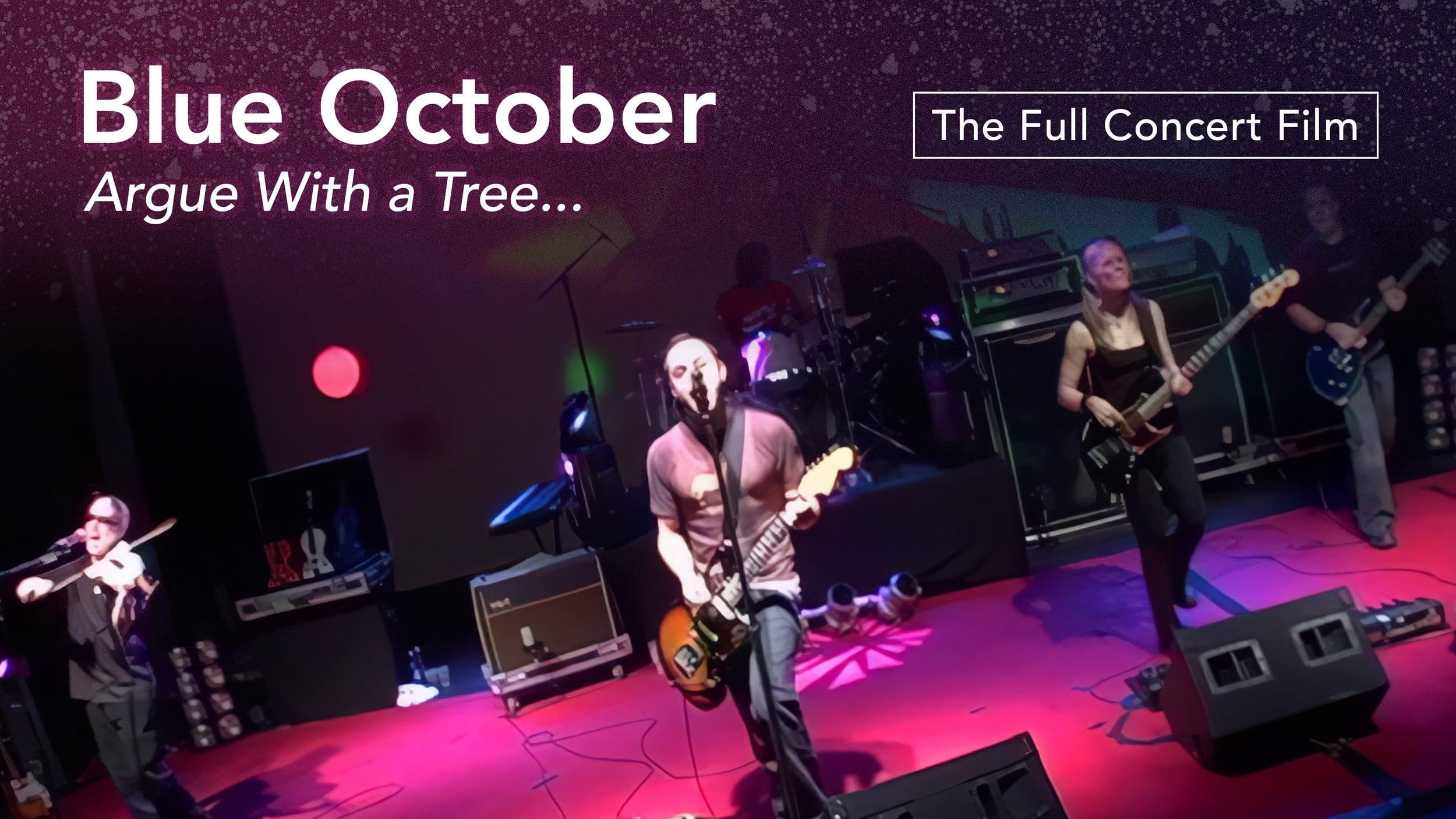 Backdrop for Blue October: Argue with a Tree