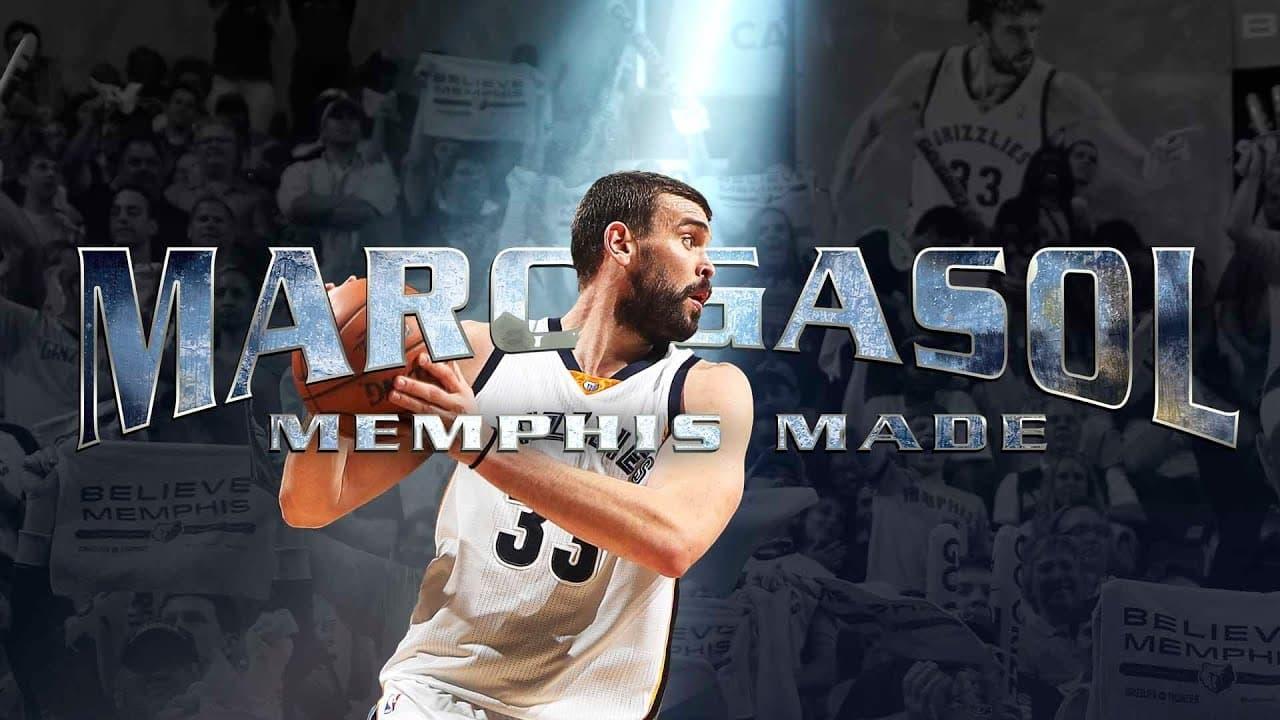 Backdrop for Marc Gasol: Memphis Made