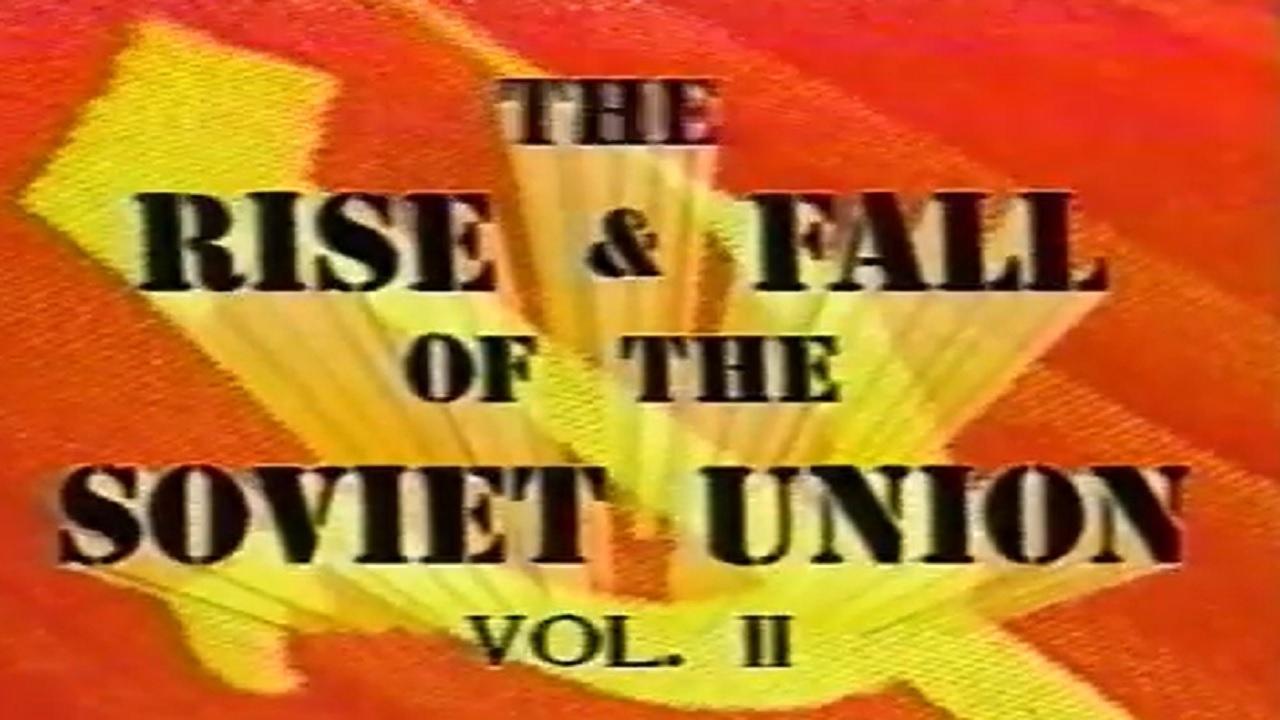 Backdrop for Soviet Union: The Rise and Fall - Part 2